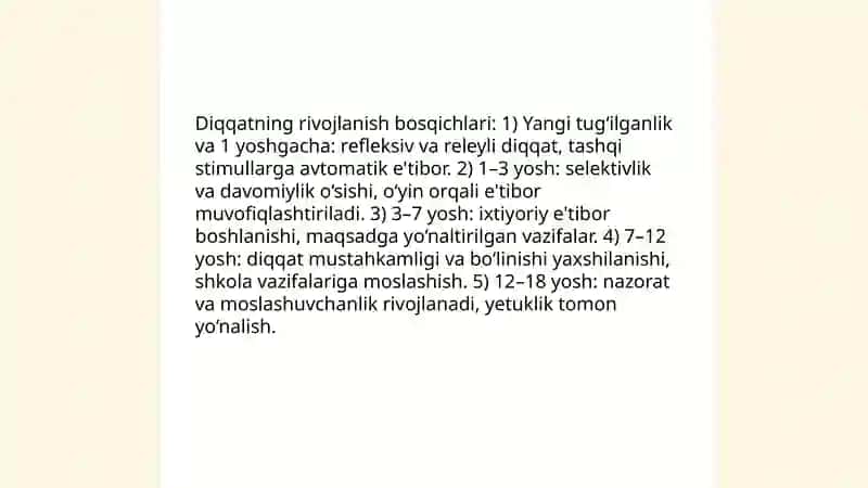 Diqqatning rivojlanishi va diqqat faoliyatning zaruriy sharti 4
