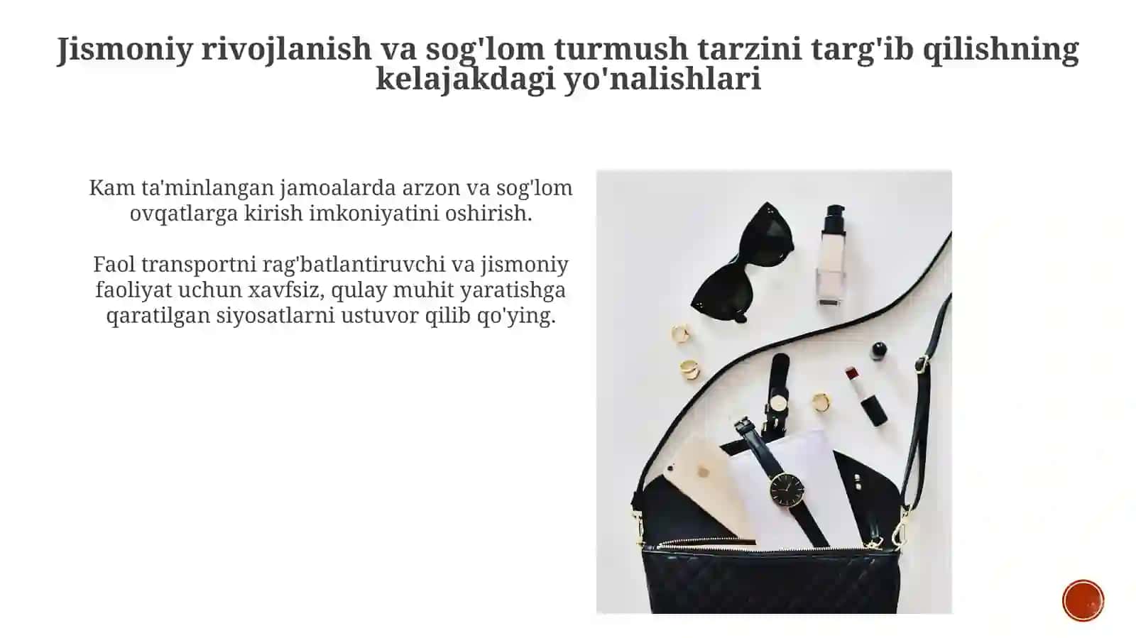 Jismoniy rivojlanish va sog'lom turmush tarzi haqidagi davlat siyosati 4