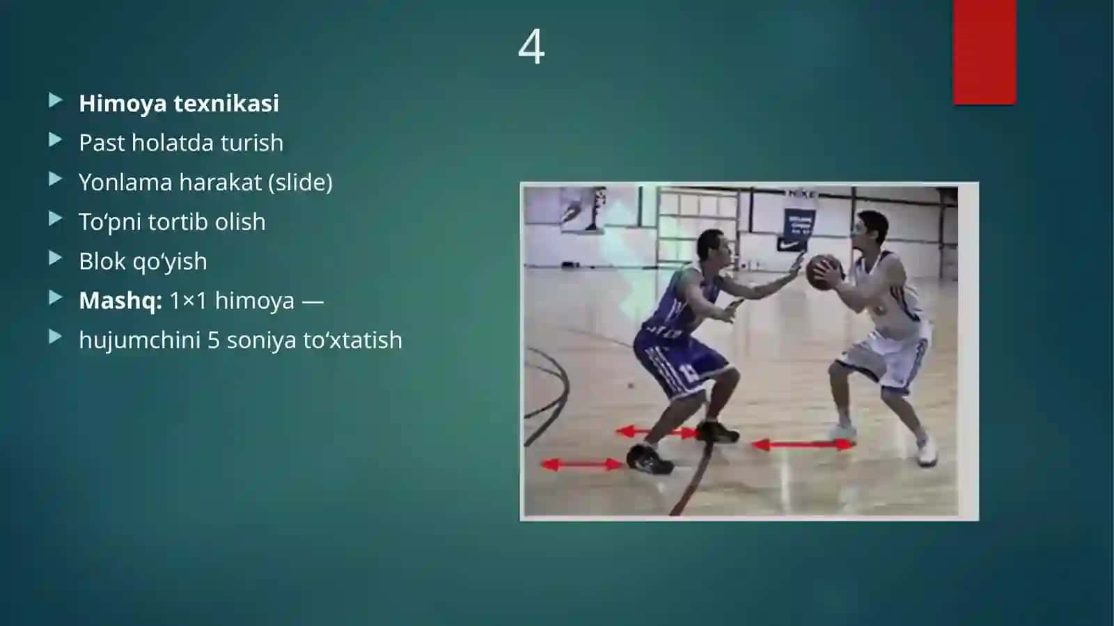 Basketbol o‘yini texnik-taktik harakatlarini o‘rgatish 4