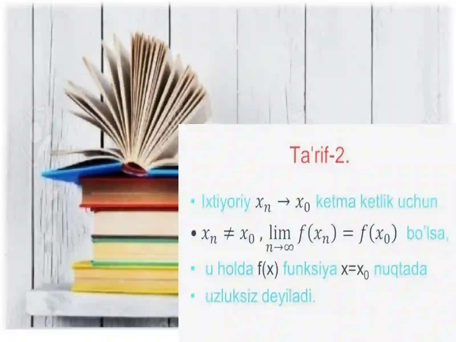 Funksiyaning uzluksizligi va xossalari 4