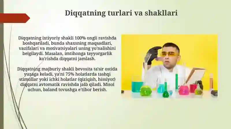 Diqqatning asosiy xususiyatlari va ularning eksperimentaltadqidqilinishi 4