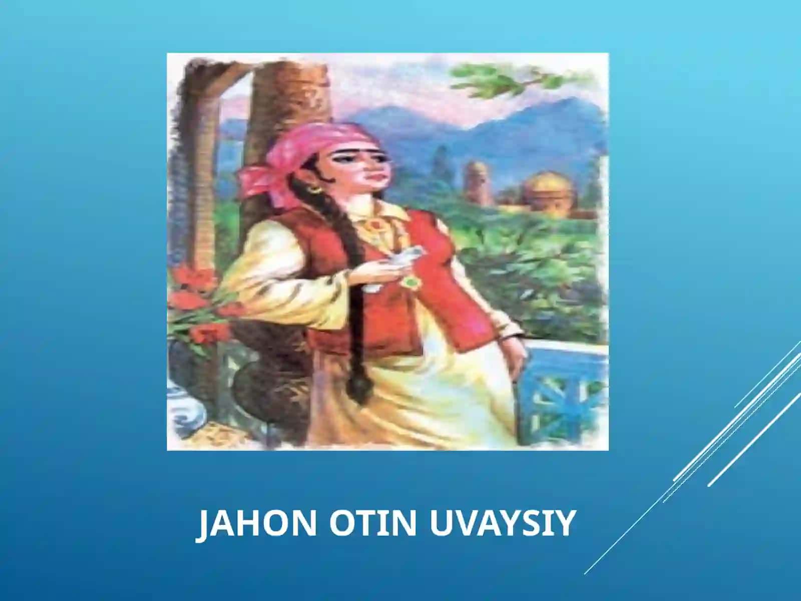 JahonotinUvaysiy.G'azallarvachistonlar 4
