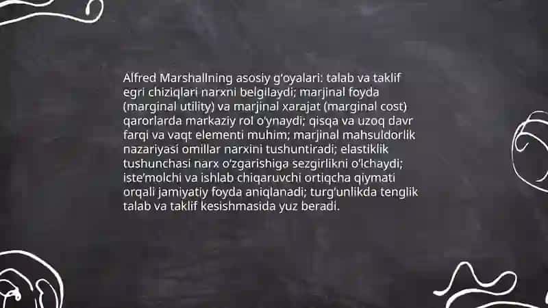 Marshallning narxlar va daromatlar nazariyasi neoklassik mikroiqtisodiyotning asoslari 4