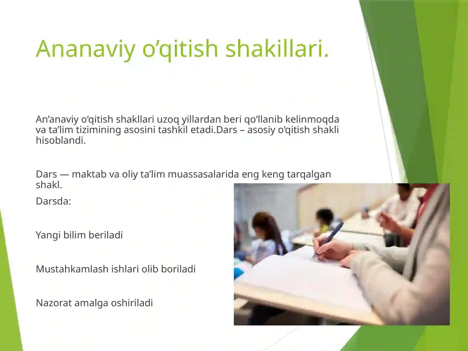 Ta’lim tizimida o’qitishning asosiy shakllari 4