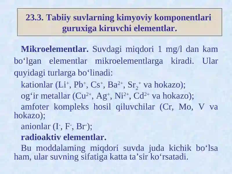 Tabiiy suvlarning kimyoviy komponentlari 4