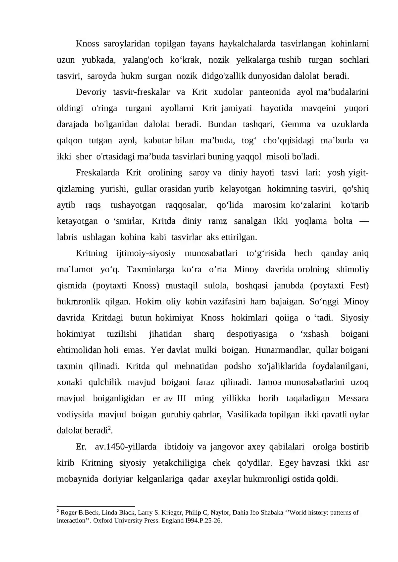 Miloddan avvalgi II ming yillikda Yunoniston Krit Miken jamiyati rivojlanishi xususiyati 4