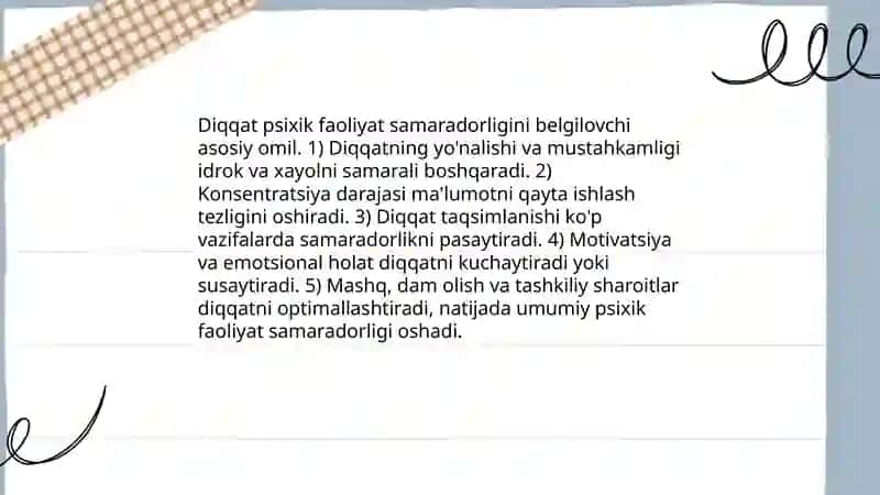 Diqqat, sezgi, idrok, xayolning inson psixologiyasida tutgan oʻrni va faoliyatidagi rõli 4