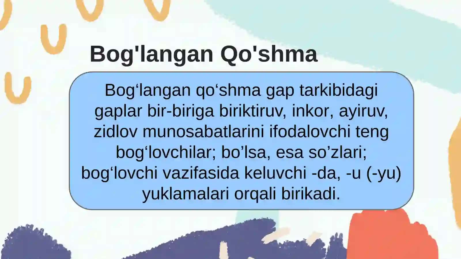 Bog'langanqo'shma gaplarda shakl va mazmun munosabati 4