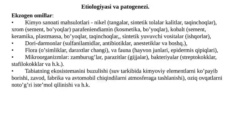 TERINING ALLERGIK KASALLIKLARI:EKZEMA, ATOPIK DERMATIT 4