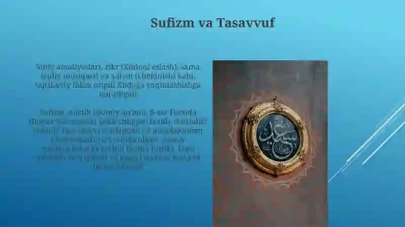 Tasavvuf tushunchasi va uning mohiyati 4