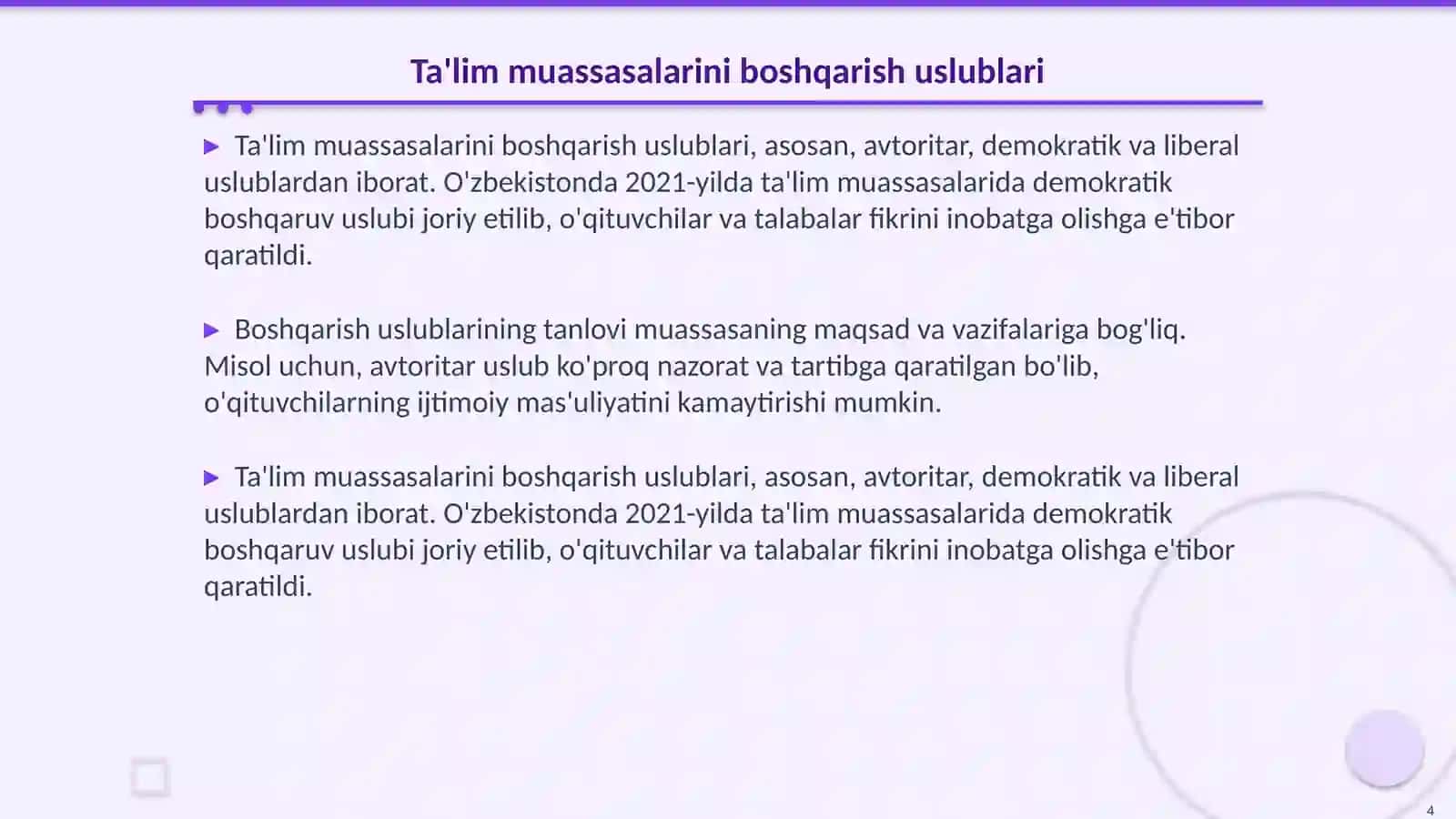 Ta'lim tizimi muassasini boshqarish tamoyillari va uslublari 4