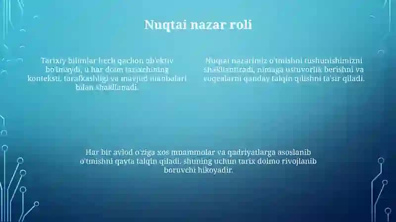 Tarixiy bilishning uziga xosligi 4