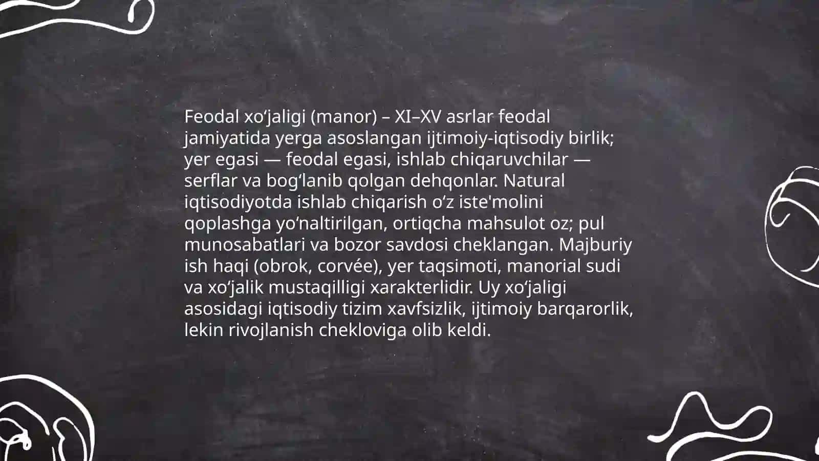 Feodal jamiyati va uning yemirilish davridagi iqtisodiy ta'limotlar 4