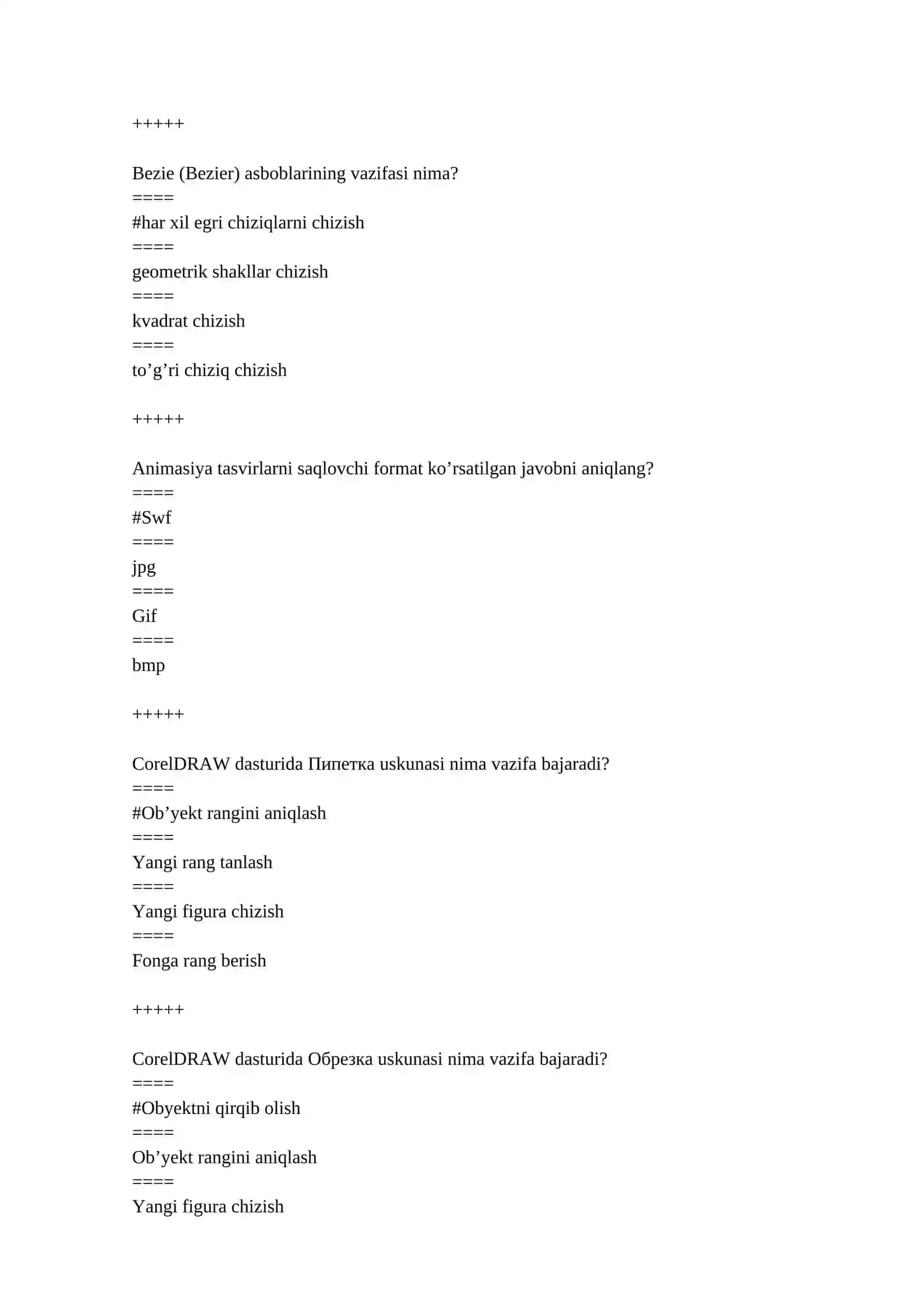 Kompyuter grafikasi va web-dizayn fanidan tuzilgan test savollari 4