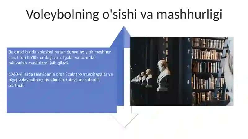 Voleybol o'yinining vujudga kelishi tarixi va rivojlanishi 4