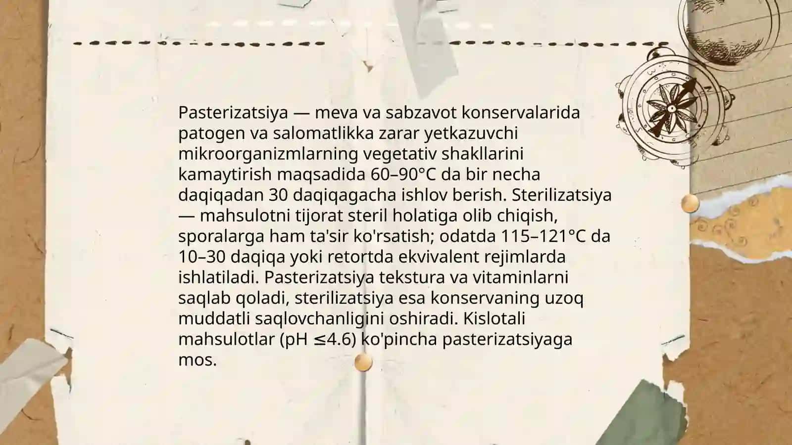 Meva va sabzavot konservalari tayyorlashda issiqlik sterilizatsiyasi yo'li bilan ishlov berish 4
