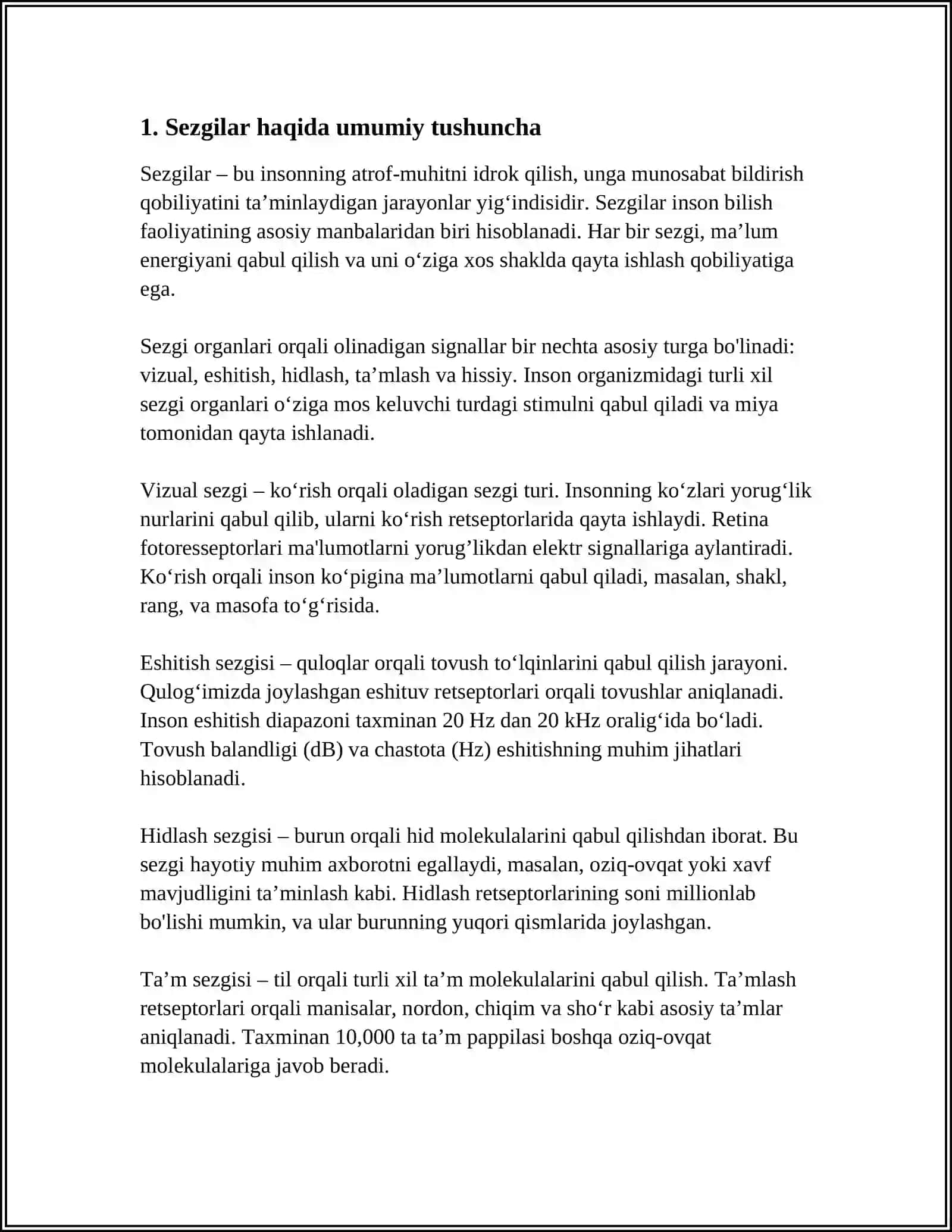 SEZGILAR HAQIDA UMUMIY TUSHUNCHA VA UNING NERV-FIZIOLOGIK ASOSLARI.SEZGI TURLARI VA UNING QONUNIYATLARI 4
