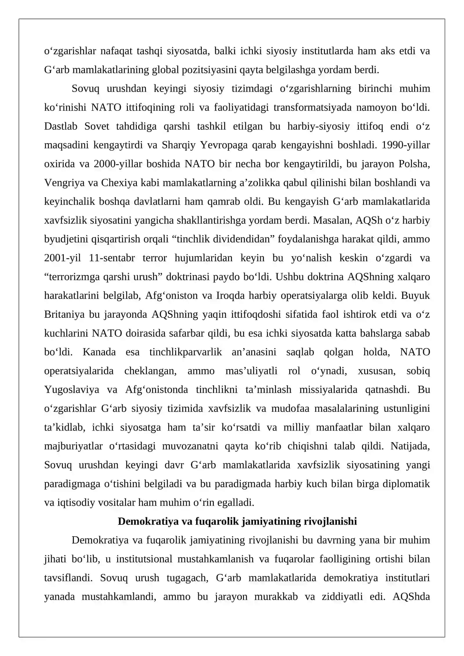 XX asr oxiri – XXI asr boshlarida G‘arb mamlakatlaridagi siyosiy va ijtimoiy-iqtisodiy jarayonlarning o‘ziga xos jihatlari. XX asr oxiri – XXI asr boshlarida AQSh, Buyuk Britaniya va Kanada 4
