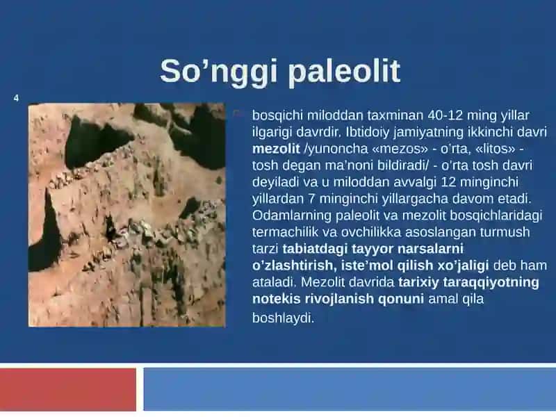 O’zbekiston insoniyat sivilizatsiyasining qadimgi o’choqlaridan biri 4