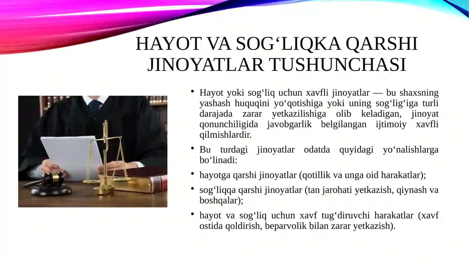 Hayot yoki sog’liq uchun xavfli jinoyatlar huquqiy tahlili 4