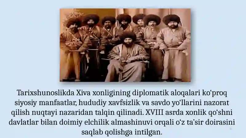XVIII asrda Xivaxonligining diplomatik vasavdo-iqtisodiy munosabatlar tarix shunosligi 4