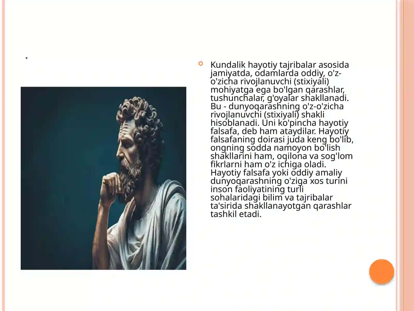 Falsafiy dunyoqarashning o'z o'zini anglashdagi ro'li 4