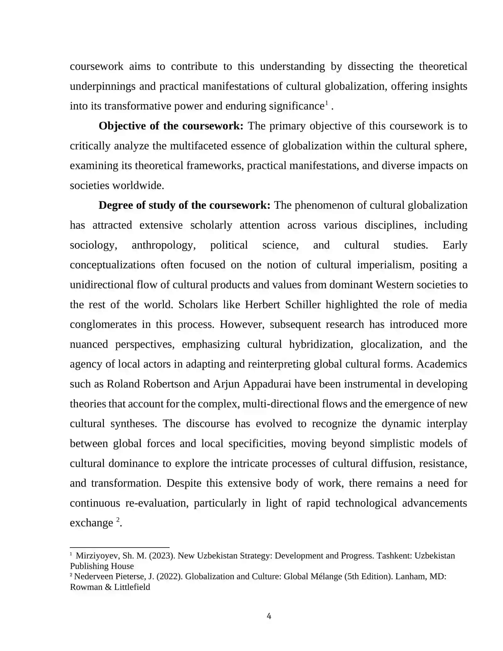 "THE ESSENCE OF GLOBALIZATION IN THE FIELD OF CULTURE." 4