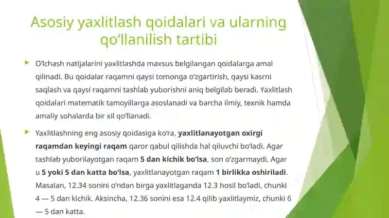 O‘lchash natijalarini yaxlitlash. Yaxlitlash qoidasi 4