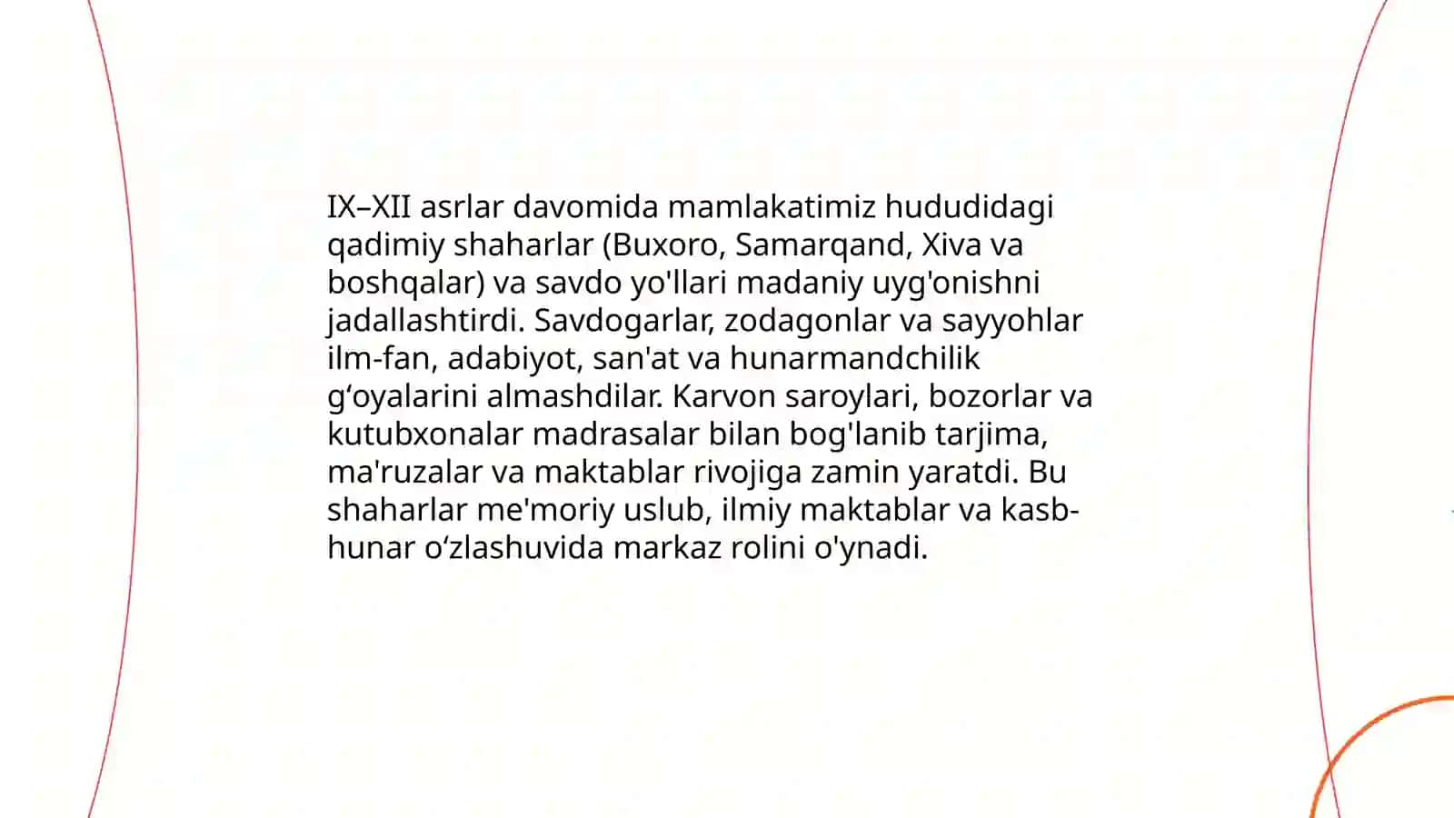 IX-Xll asrlarda mamlakatimiz hududida ro'y bergan madaniy uyg'onish(Renessans) 4