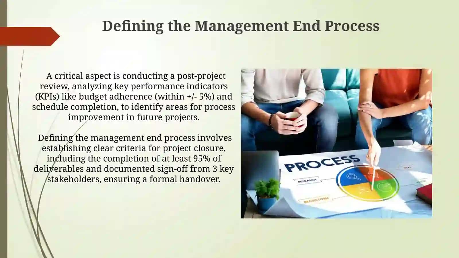 Defining the Management End Process 4