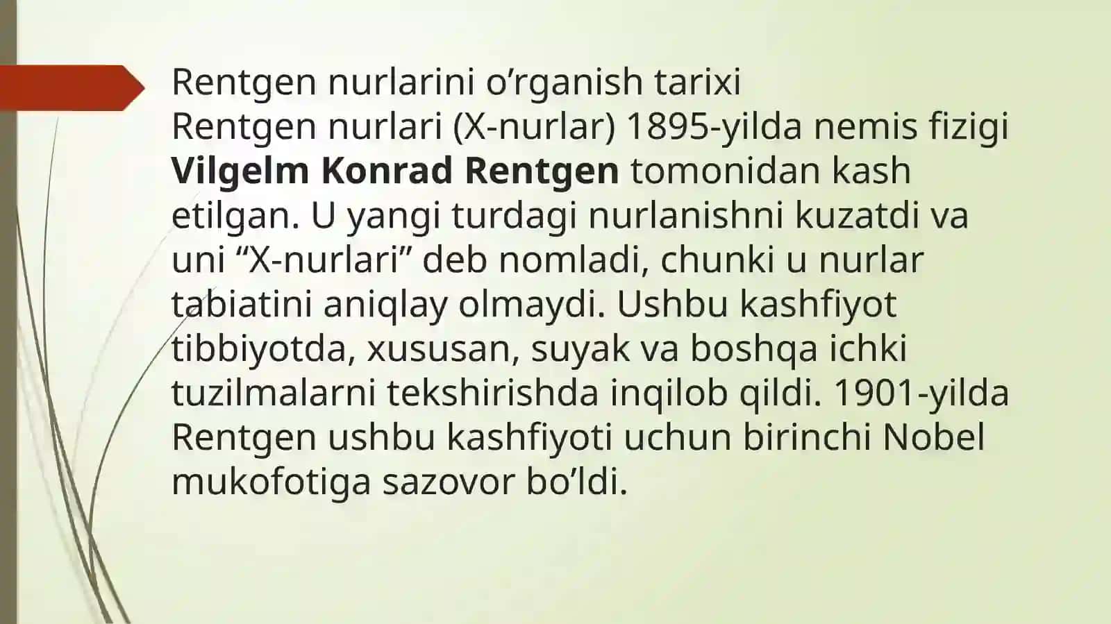 rentgen nurlarini oʻrganish tarixi 4