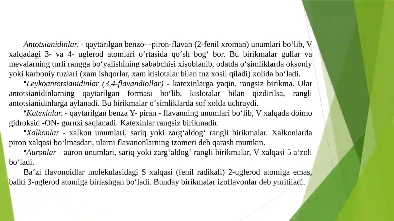 Flavonoidlar, Oshlovchi moddalar (tanidlar) 4