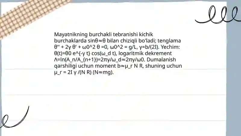 Tebranishning soʻnishidan dumalanish ishqalanish koeffitsientini mayatnik yordamida aniqlash 4