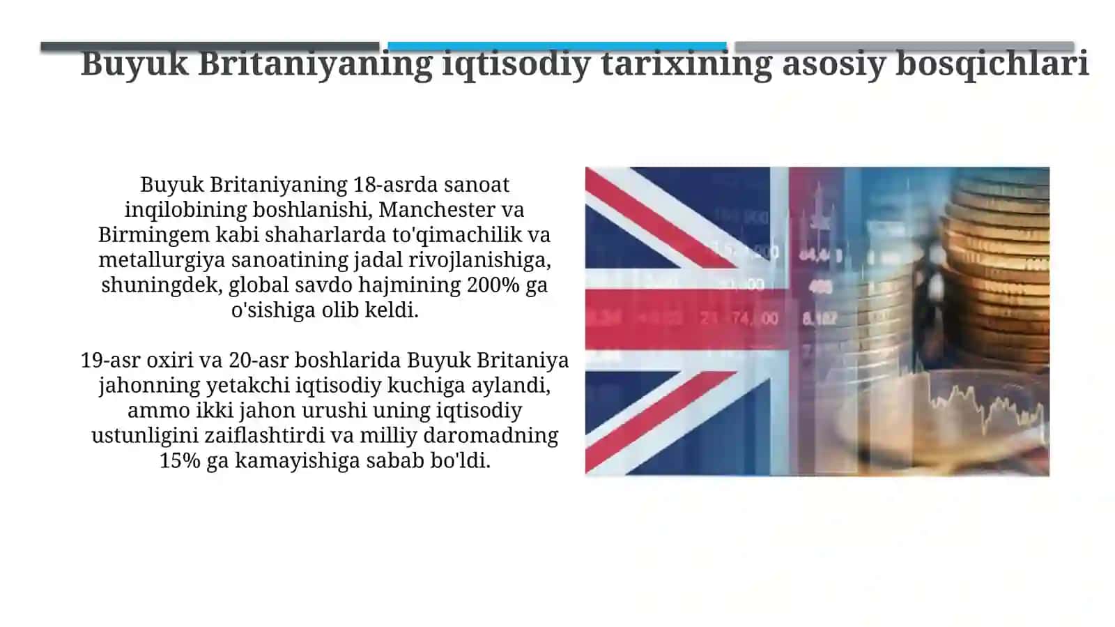 Buyuk britaniya iqtisodiyoti tarixi va hozirda qanaqaligi 4