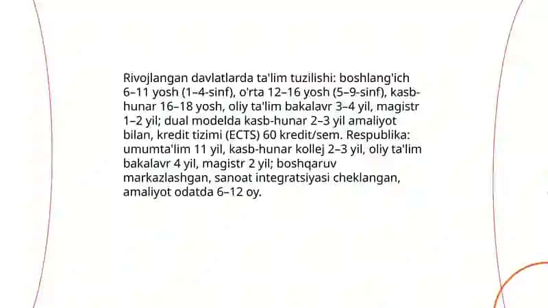 rivojlangan davlatlarning mutaxassislikka mos ta'lim tizimini o'rganish hamda respublikada mavjud ta'lim tizimini taqqoslash 4