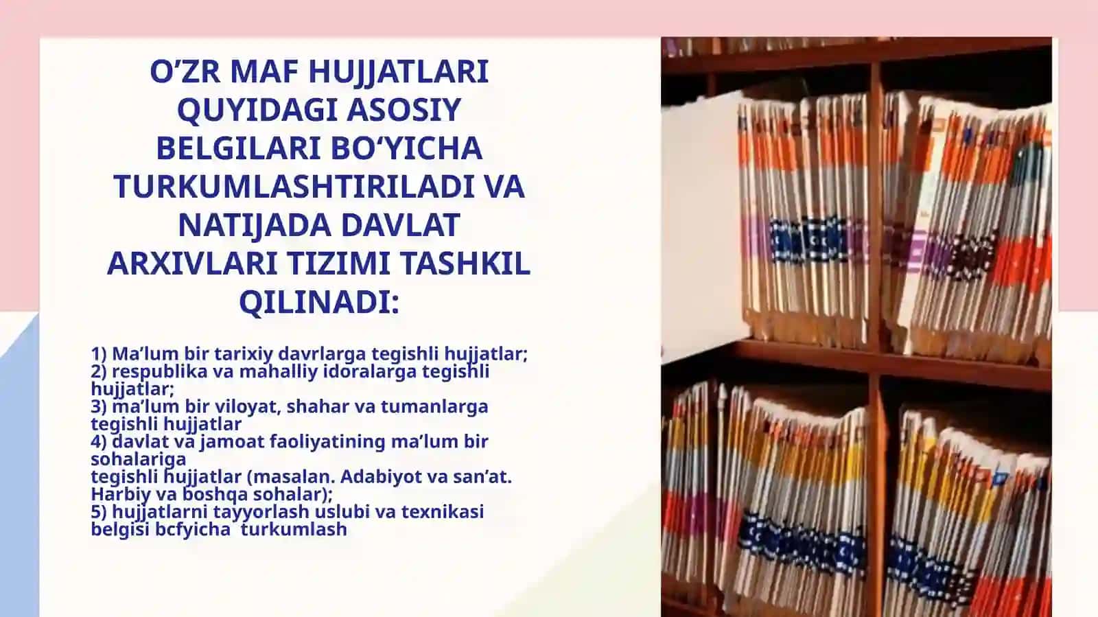 O’zbekiston milliy arxiv fondini turkumlash. Hujjatlar qiymatini ekspertiza qilish 4