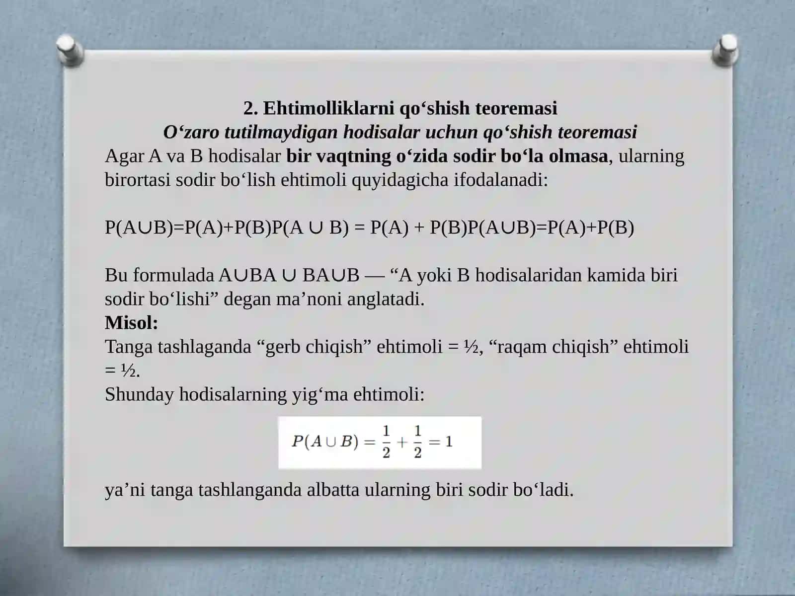 Ehtimolliklarni qo’shish va ko’paytirish  teoremalari 4