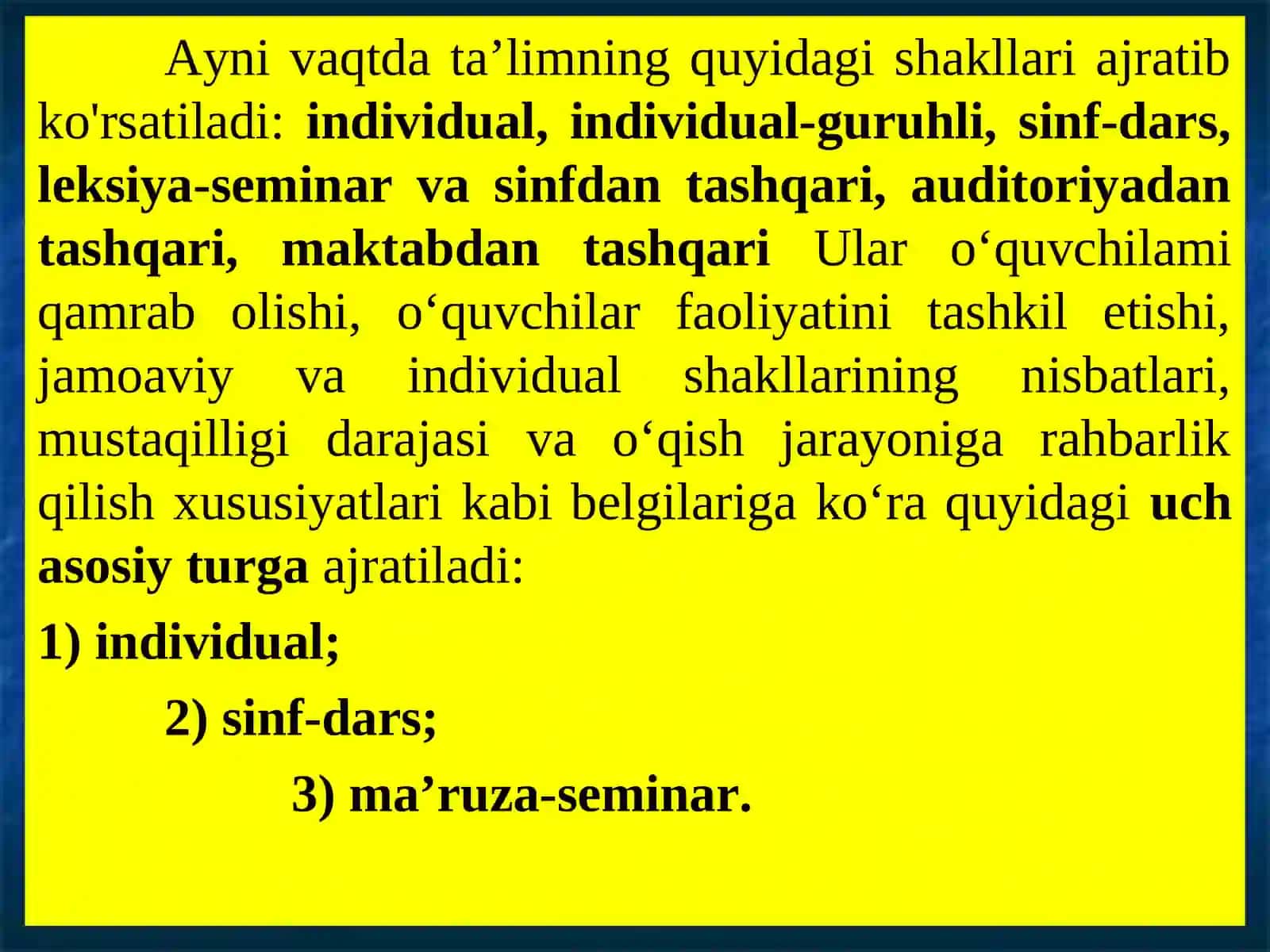 Ta’limni tashkiliy shakllari va metodlari 4