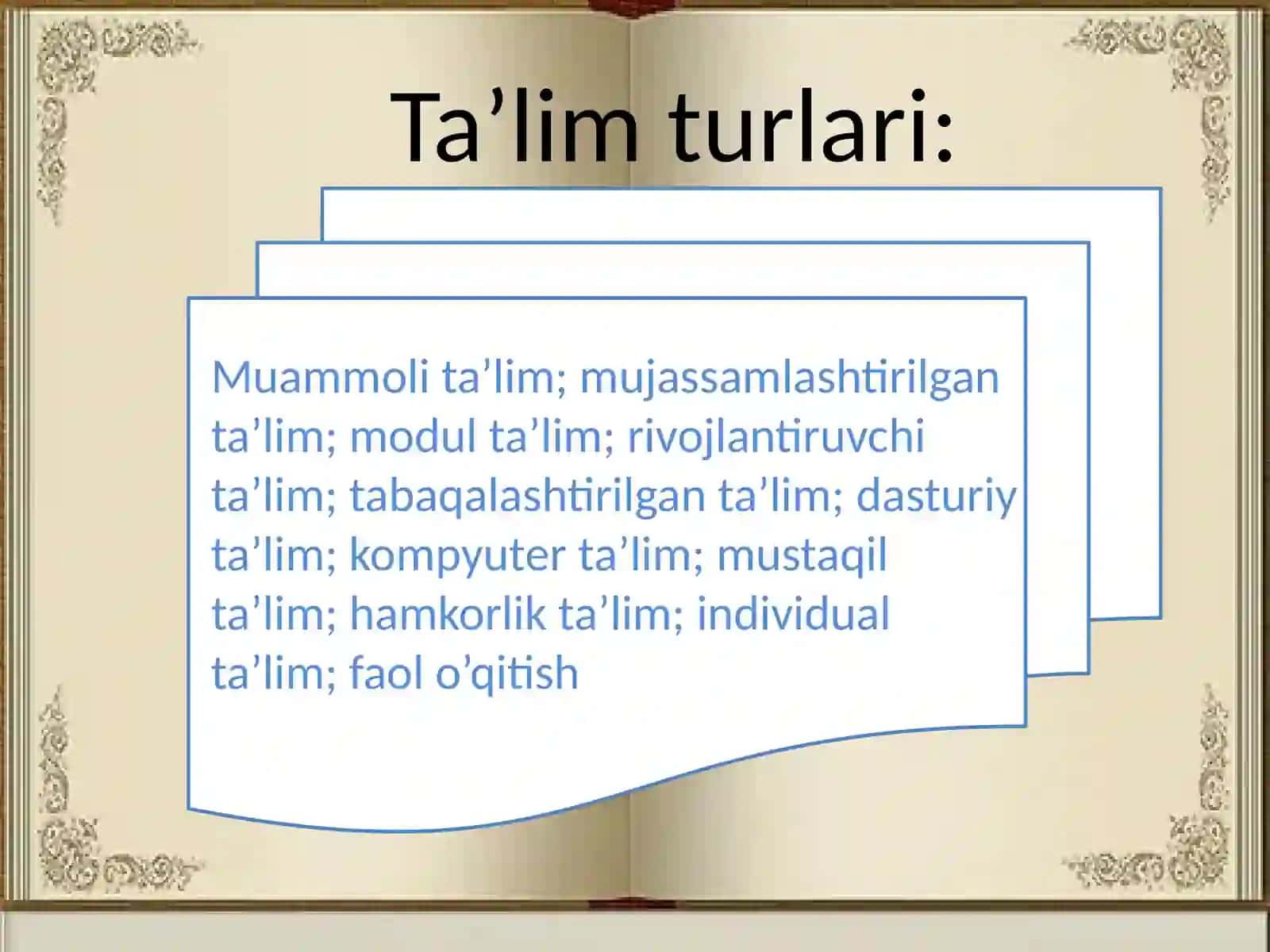TA’LIMNI TASHKIL ETISH SHAKILLARI 4