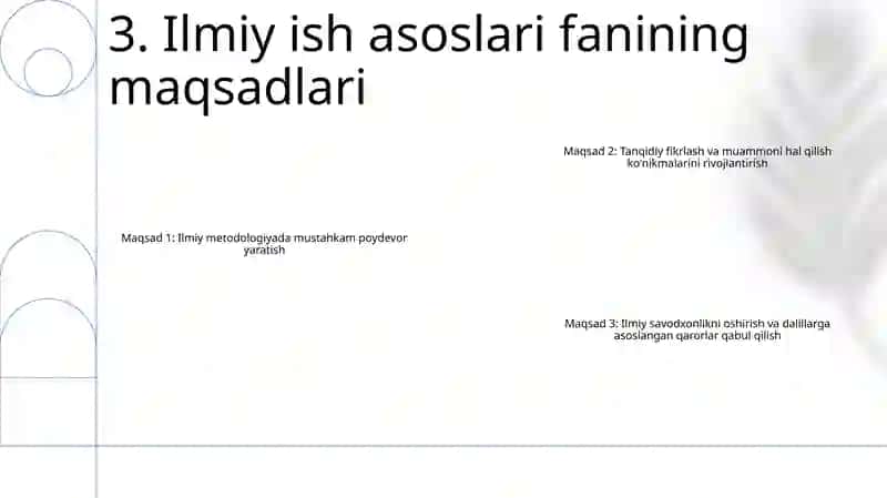 Ilmiy Ish Asoslari Fanining Maqsad Va Vazifalari 4