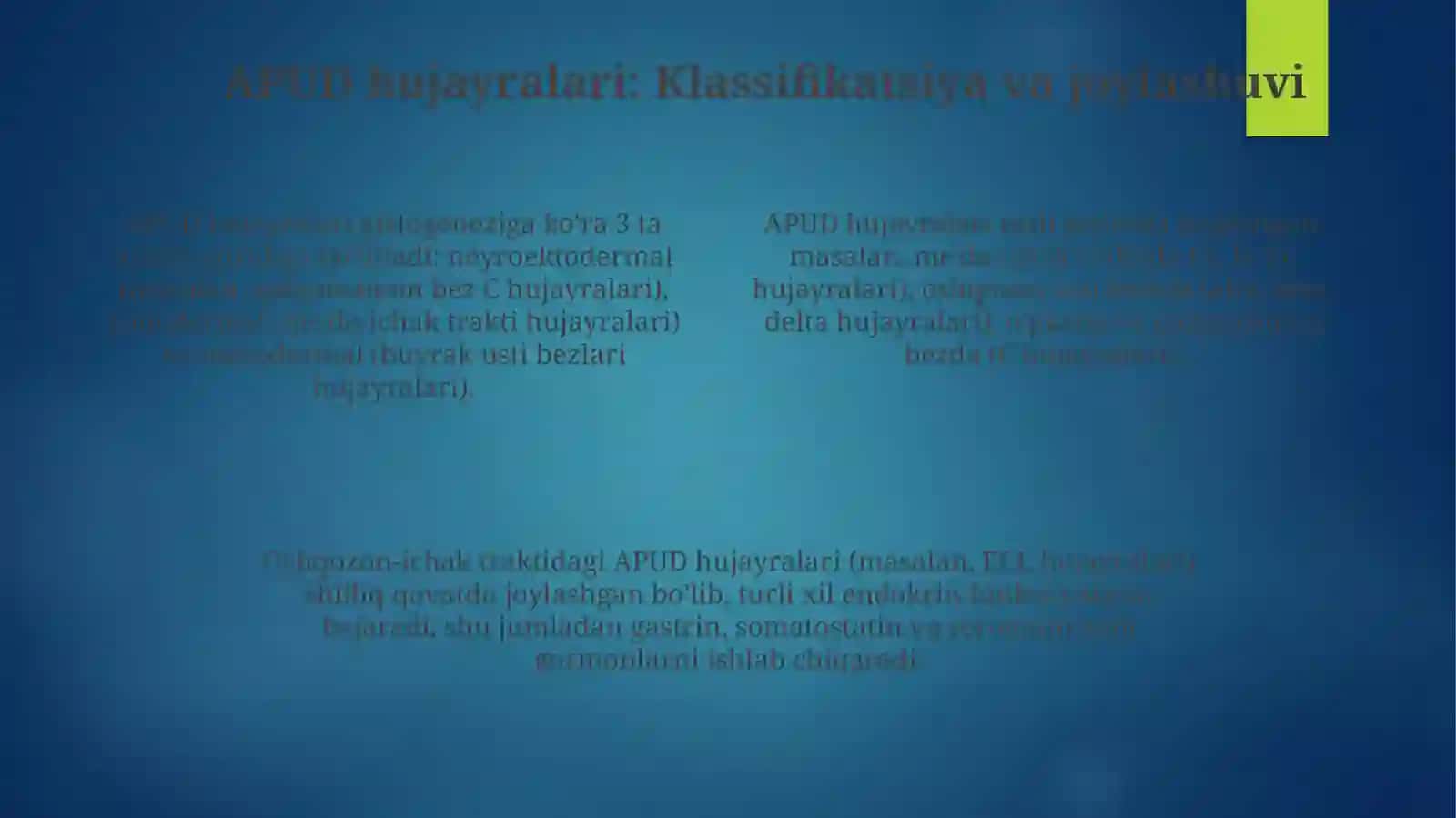 Tarqalgan endokrin sistema (APUD) 4