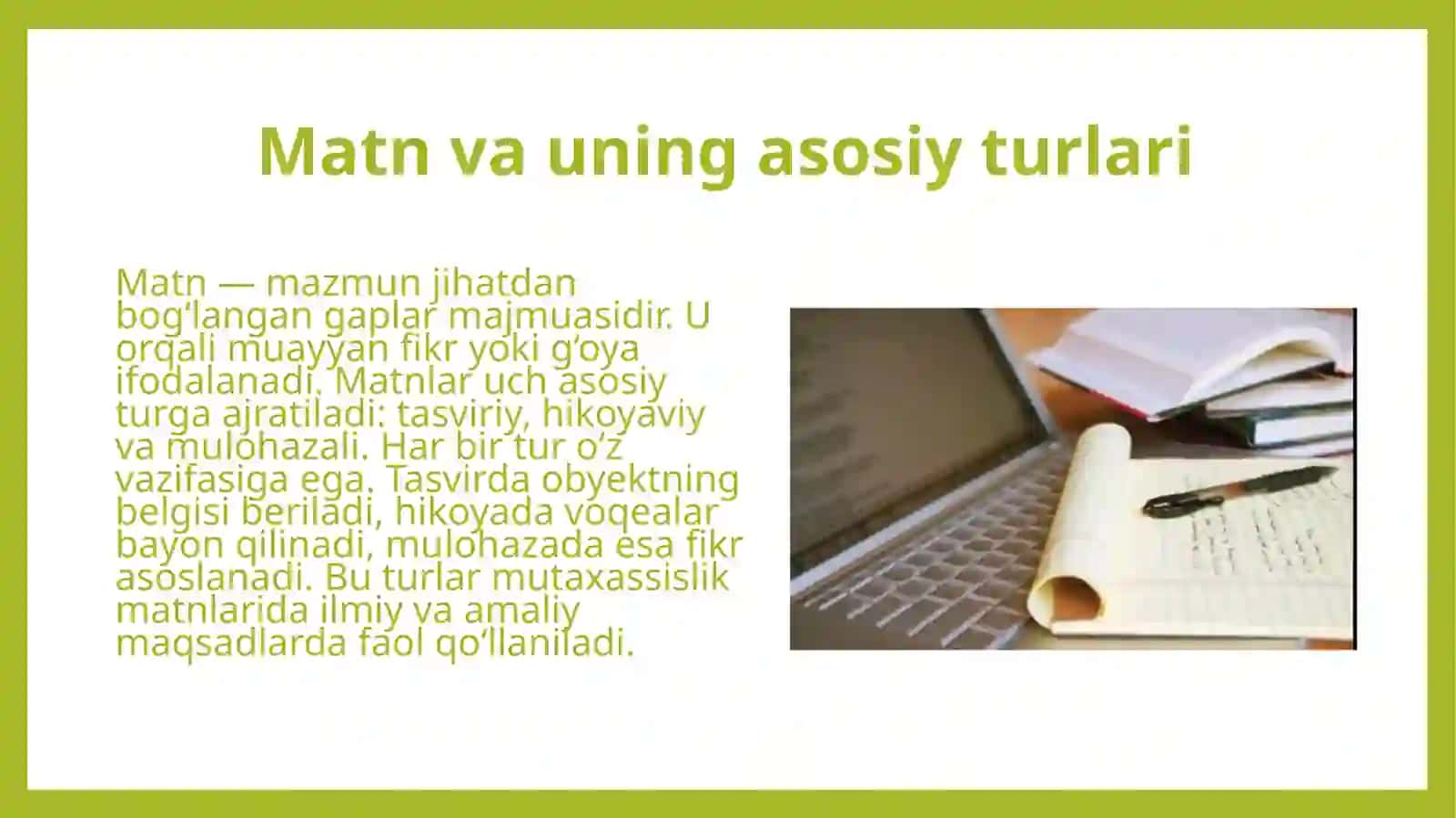 Matn tiplari tasvir,hikoya,mulohaza ( mutaxassislik oid matnlar misollar) 4