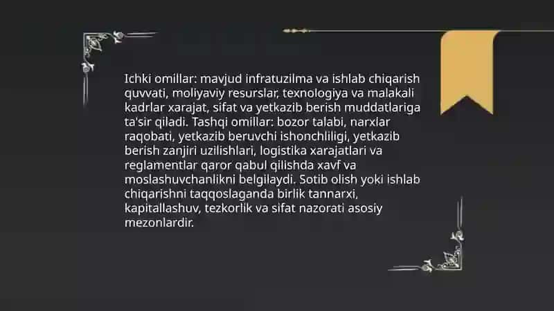Sotib olish yoki ishlab chiqarish qarorini tanlash 4