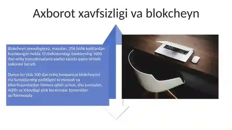 Blokcheyn texnalogiyasi va undan foydalanish yoʻllari 4