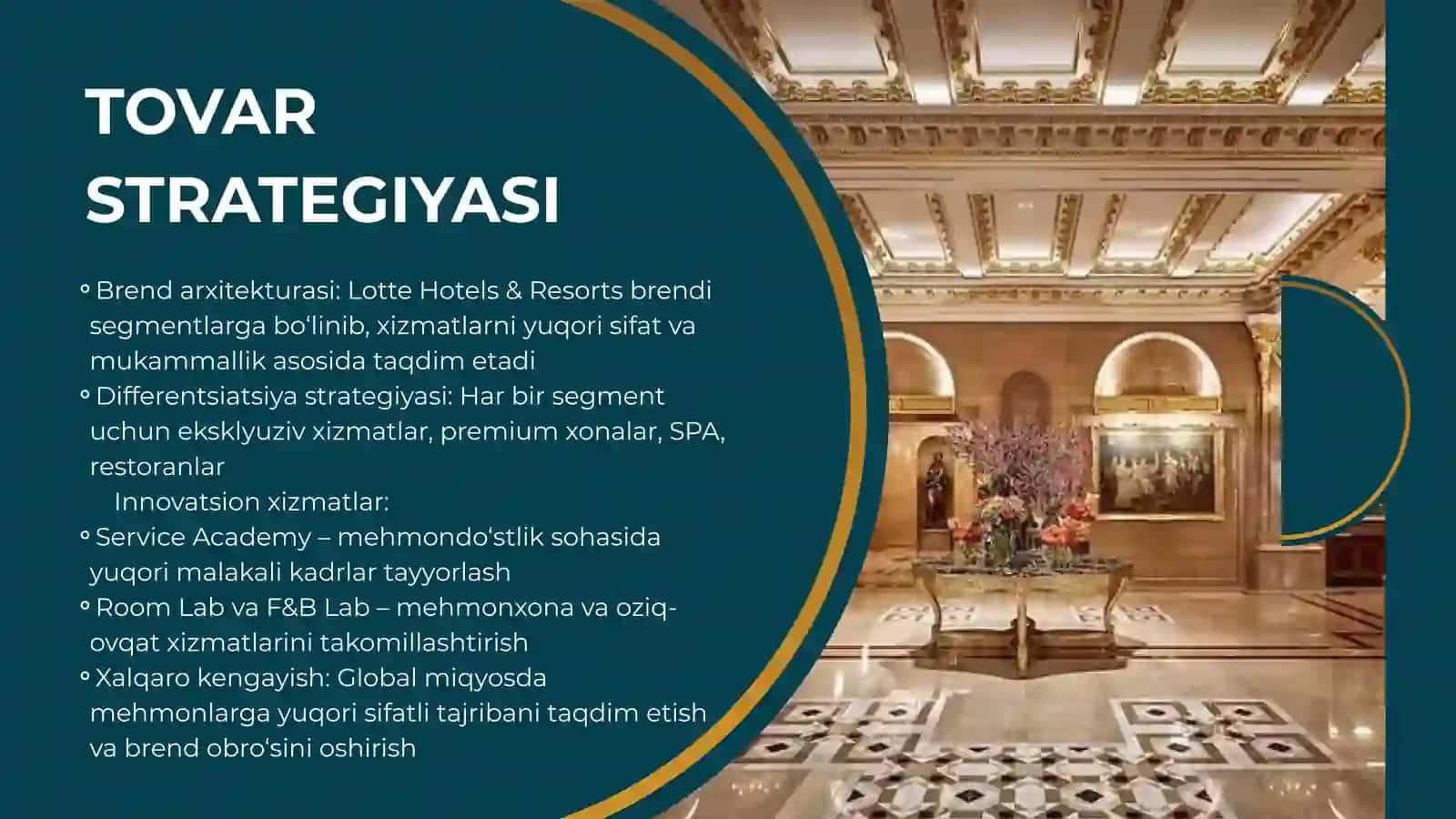 LOTTE HOTELS & RESORTS kompaniyasining marketing va boshqaruv strategiyasi tahlili 4