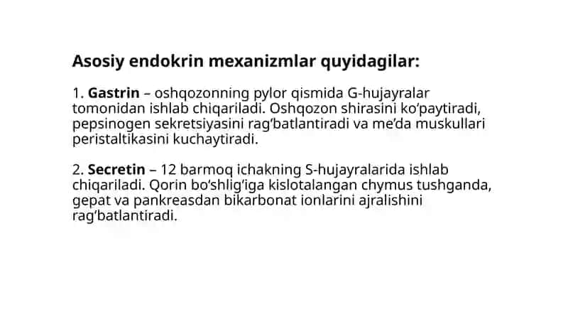 Hazmlanish jarayonining endokrin boshqariluvi. Me’da-ichak nayining endokrin hujayralari 4