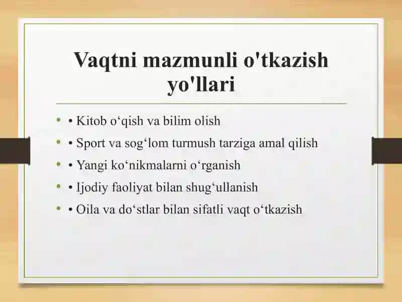 Kelajakka sarmoya – vaqtni mazmunli o‘tkazish 4