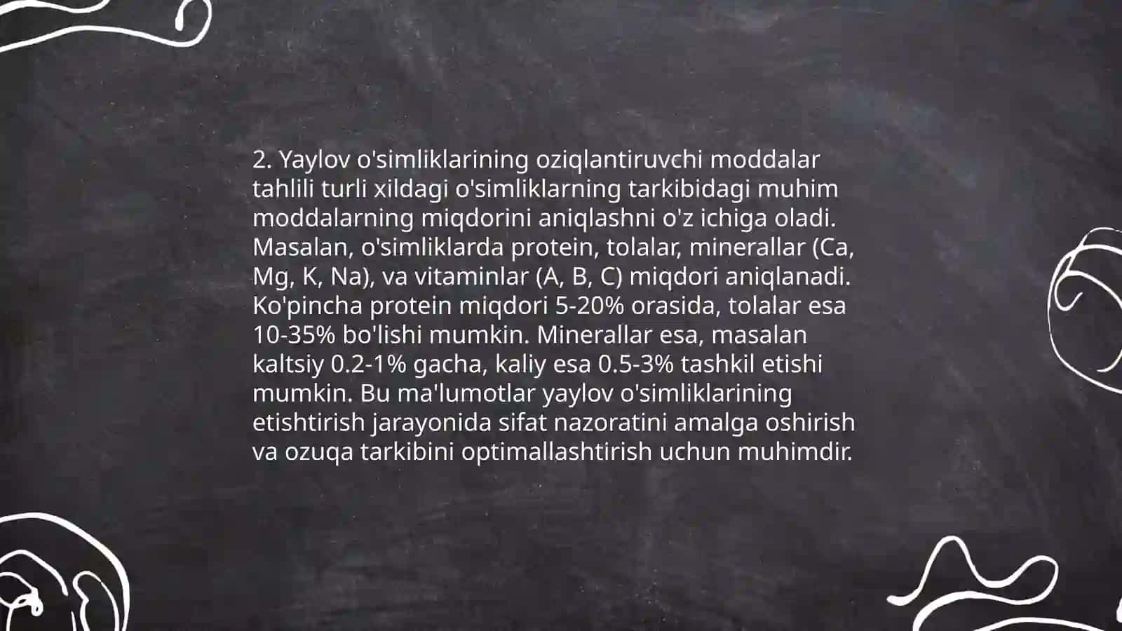 Yaylov o'simliklarining ozuqaviy qiymati va hayvonlarni oziqlantirishdagi ahamiyatini o'rganish 4