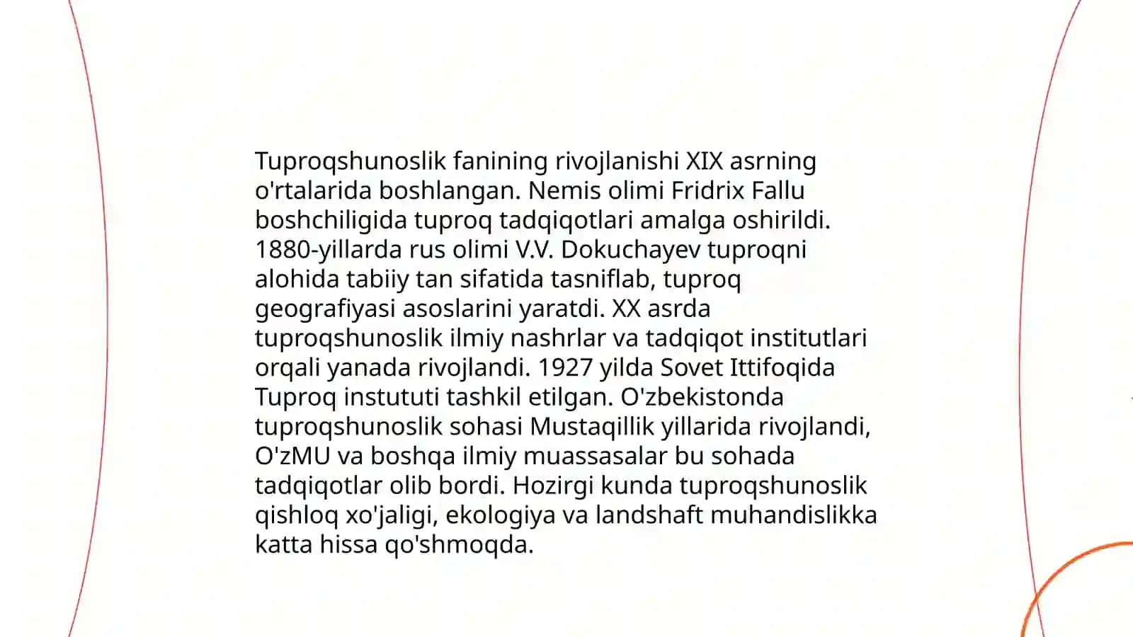 V. V. Dokuchayev - tuproqshunoslik va tuproqlar geografiyasining asoschisi 4