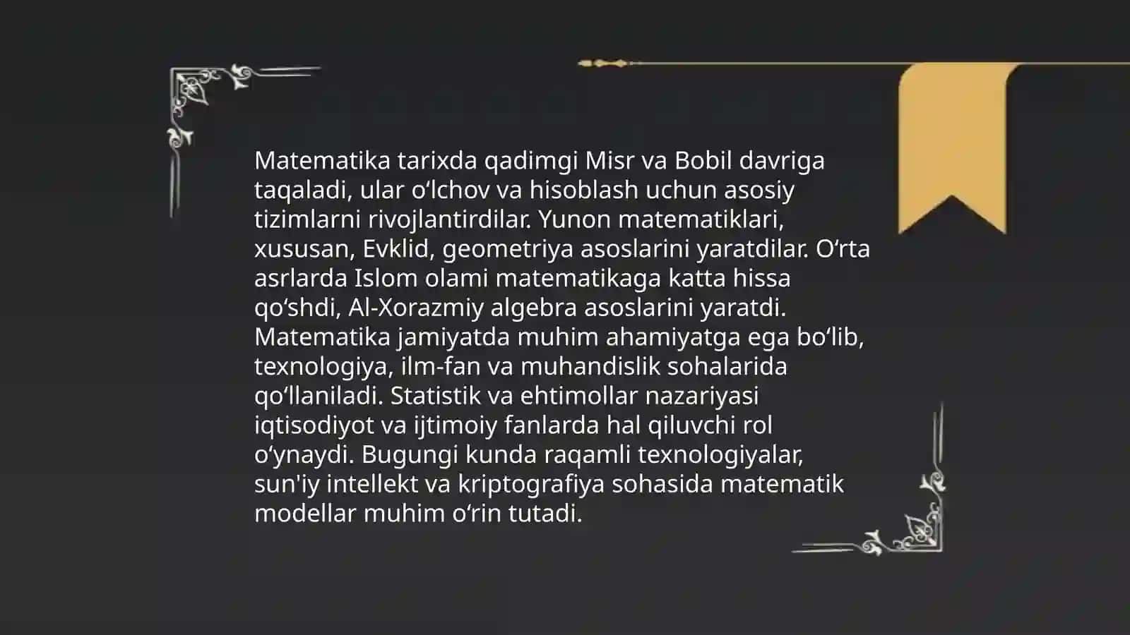 Matematikaning fan va oʻquv predmeti sifatidagi taraqqiyot bosqichlari,har bir bosqichga xos maqsadi va vazifalari.Ularning hayotga tatbiqi 4